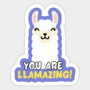 You are llamazing! Sticker